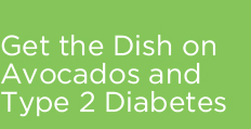 Avocados and Type 2 Diabetes