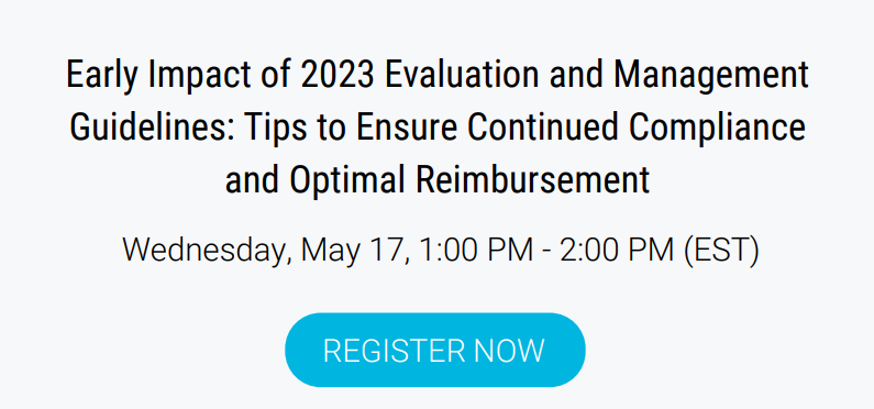 2023 Early Impact of Evaluation and Managment Guidelines